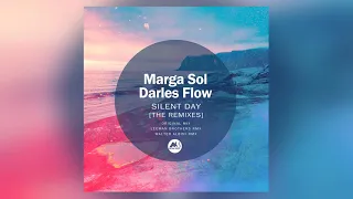 Marga Sol, Darles Flow - Silent Day (Leeman Brothers Remix)