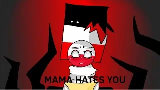 Mama hates you|meme|CountryHumans