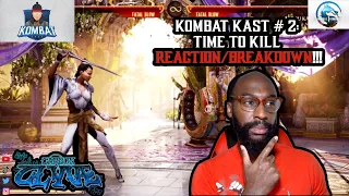 Mortal Kombat 1 | Kombat Kast 2: Time to Kill REACTION