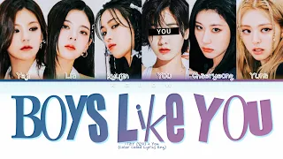 [Karaoke] ITZY (있지) "BOYS LIKE YOU" (Color Coded Lyrics) (6 Members)