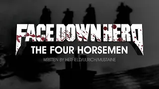 Face Down Hero – The Four Horsemen (Metallica Acoustic Cover)