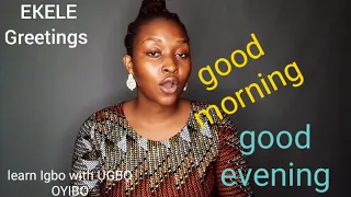 Greetings in Igbo language|lesson 16