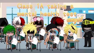 {Gacha x BNHA} Class 1A takes a mental health test / angst / sad Denki / sad deku / sad todoroki