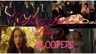 Pretty Little liars | Bloopers ♡