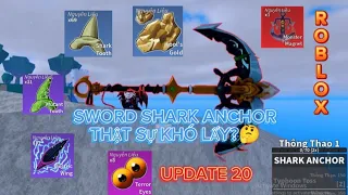 |Hướng dẫn farm vật phẩm và lấy cây kiếm SHARK ANCHOR||Roblox||BloxFruit|✓