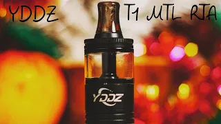 YDDZ T1 MTL RTA 22 mm.Один из лучших MTL