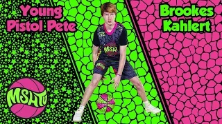 YOUNG PISTOL PETE - Brookes Kahlert has CRAZY GAME - 2017 MSHTV Camp