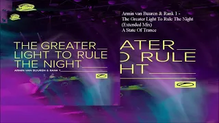 Armin van Buuren & Rank 1 - The Greater Light To Rule The Night (Extended Mix)