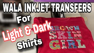 Wala Inkjet Transfer Paper for Light and Dark Shirts |Full Demo and Review with INKJET PRINTER!