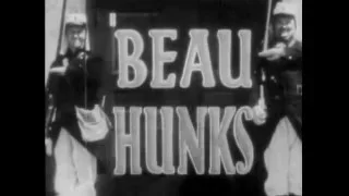 BEAU HUNKS Laurel and Hardy Trailer