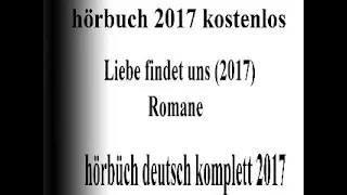 gratis hörbuch romane 2017 teil 1   gute hörbuch fantasy 2017 deutsch komplett #10