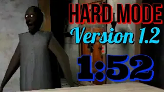 Granny Hard Mode Speedrun [WR] (V1.2, 1:52)