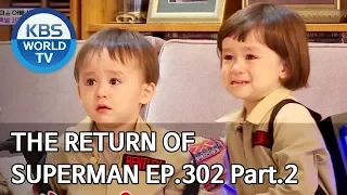 The Return of Superman | 슈퍼맨이 돌아왔다 - Ep.302 Part. 2 [ENG/IND/2019.11.10]