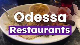 Top 10 Best Restaurants to Visit in Odessa, Texas | USA - English