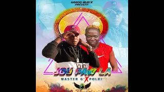 Jou Pa’w La Master G X Atis Polky(Official Audio)