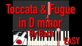 Toccata & Fugue in D minor | Bach | EASY Piano Roll