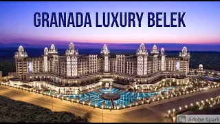 GRANADA LUXURY BELEK 2021  ( 100 Milyon EURO'luk Otel )