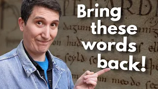 Old English words we should bring back