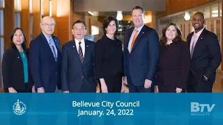Bellevue City Council Meeting -  January 24, 2022