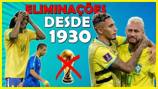 TODAS AS ELIMINAÇÕES DO BRASIL NA HISTÓRIA DAS COPAS DO MUNDO