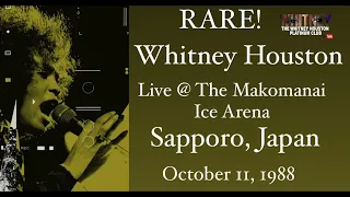 01 - Whitney Houston - Didn't We Almost Have It All Live in Sapporo, Japan Oct 11, 1988 (Rare)