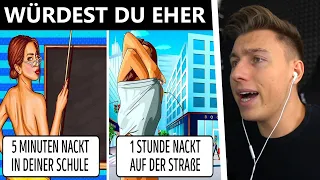 WAS WÜRDEST DU eher MACHEN?