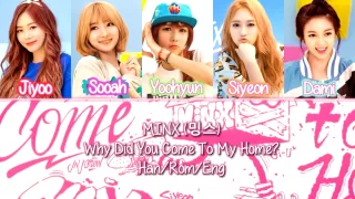 MINX - Why Did You Come To My Home? Color Coded Lyrics (Han/Rom/Eng)
