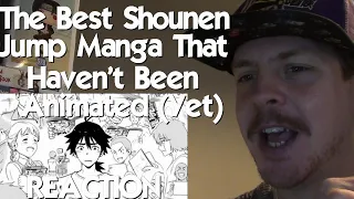 The Best Shounen Jump Manga That Haven't Been Animated (Yet) REACTION