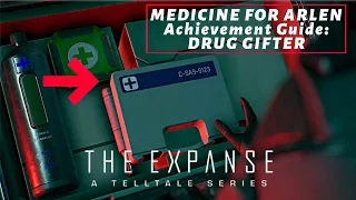 THE EXPANSE: Side Objective Medicine for Arlen Achievement Guide Drug Gifter walk though Game play.