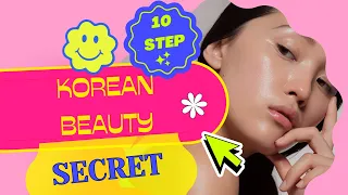 The  10 Step Korean Beauty Secret