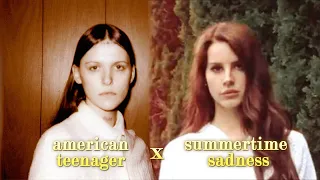american teenager x summertime sadness - A Mashup of Ethel Cain & Lana Del Rey