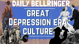 Great Depression Era Culture | DAILY BELLRINGER