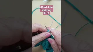 i Cord Join Knitting Part 3 #knitting