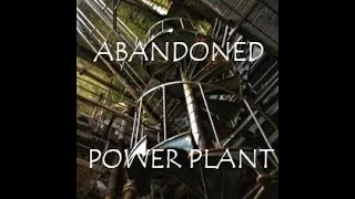 Abandoned 100 year old Power Plant, full of machines!