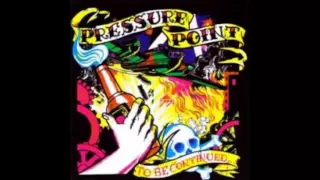 Pressure Point - C St.  Pass