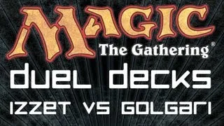 Duel Decks: Izzet vs Golgari