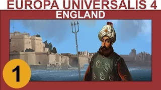 Europa Universalis 4: Mare Nostrum - England - Ep 1 - Let's Play Gameplay