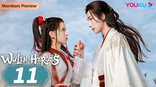 [Wulin Heroes] EP11 | Cold Doctor Attracted by Evil Siren | Li Hongyi/Huang Riying | YOUKU