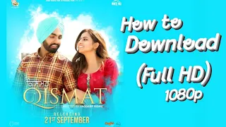 Qismat 2 Ammy Virk movie (Full hd) How to Download tutorial 1080p Free_ #qismat2 #candyguru #movie