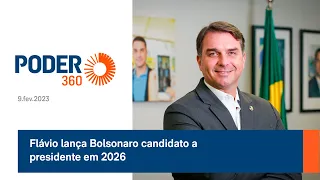 Flávio lança Bolsonaro candidato a presidente em 2026