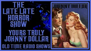 🔵 Yours Truly Johnny Dollar Detective Old Time Radio Shows All Night Long