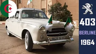 بيجو 403 في الجزائر |  Peugeot 403 1964 en Algérie