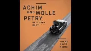Achim & Wolfgang Petry - Rettungsboot [Franz Rapid Mix] (Official Audio)