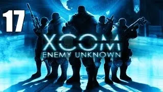 XCOM Enemy Unknown #17 - И снова Япония!