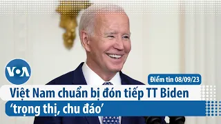 Việt Nam chuẩn bị đón tiếp TT Biden ‘trọng thị, chu đáo’ | Điểm tin VN | VOA Tiếng Việt