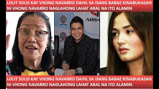 LOLIT SOLIS SOBRANG NANGHIHINAYANG SA CAREER NI VHONG NAVARRO SEY NIYA ARAL NA ITO SA MGA PLAYBOY