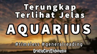 AQUARIUS ♒️ Yang Akan Terlihat Jelas dan Benar Benar Terungkap #oraclecardindonesia