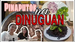 PINAPUTOK NA DINUGUAN |Lutong Ilocano Style|#Dinuguan #IlocanoStyle #LutongPinoy #PanlasangPinoy