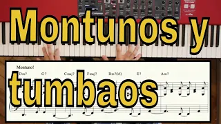 Tumbao, aprendiendo montunos.