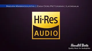 Madura Marikkozhunthu | Enga Ooru Pattukaran | Ilaiyaraaja | Mano & K.S.Chithra | Hi-Res Audio